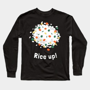 Rice up! Long Sleeve T-Shirt